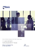 Achim Kampker, Günther Schuh, Volker Stich - 11. Aachener Management Tage - Return on Engineering
