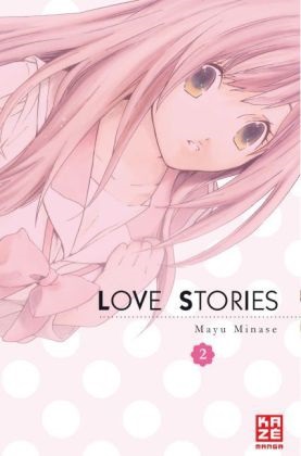 Mayu Minase - Love Stories. Bd.2