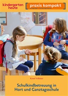 Knut Vollmer - kindergarten heute. praxis kompakt