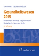 Uw K Preusker, Uwe K. Preusker - Leonhart Taschen-Jahrbuch Gesundheitswesen 2015