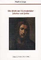 Manfred Krüger - Die Briefe der Herrenbrüder Jakobus und Judas