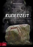 Mark Bredemeyer - Runenzeit - Schicksalsrunen
