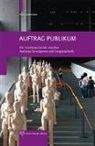 Achim Mueller, Achim Müller, Klaus Siebenhaar - Siebenhaar, K: Auftrag Publikum