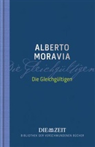 Alberto Moravia - Die Gleichgültigen