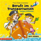 Aditi Kataria - Berufe im Transportwesen - Transport Professions,  m. mp3-Datei
