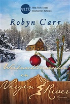 Robyn Carr - Weihnachtsmärchen in Virgin River
