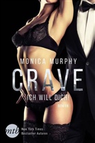 Monica Murphy - Crave - Ich will dich!
