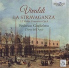 Federico Guglielmo, L'Arte Dell'Arco, Antonio Vivaldi - La Stravaganza - 12 Violin Concertos op.4, 2 Audio-CDs (Hörbuch)