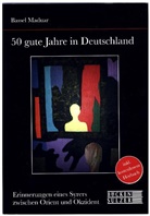 Maduar, Bassel Maduar - 50 gute Jahre in Deutschland