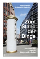 Herber Fitzek, Herbert Fitzek, Christof Klute, Andrea Marlovits, Andreas Marlovits, Andreas M Marlovits... - Zum Stand der Dinge