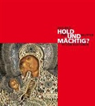 Len Mengers, Lena Mengers, Schöne, Anja Schöne - Hold und mächtig?