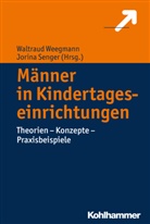 SENGER, Senger, Jorina Senger, Waltrau Weegmann, Waltraud Weegmann - Männer in Kindertageseinrichtungen