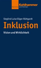 Sieglind L. Ellger-Rüttgardt, Sieglind Luise Ellger-Rüttgardt - Inklusion