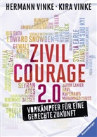 Herman Vinke, Hermann Vinke, Kira Vinke - Zivilcourage 2.0