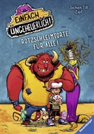 Jochen Till, Zapf, Zapf - Einfach ungeheuerlich! Rotzschleimtorte für alle!