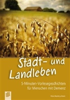 Petra Bartoli y Eckert - Stadt- und Landleben