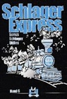 Gerhard Hildner - Schlagerexpress Band 6