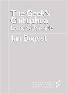 Ian Bogost, Prof. Ian Bogost - Geek''s Chihuahua