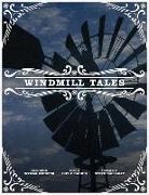 Coy F. Harris, Coy F./ Meinzer Harris, Wyman Meinzer, Coy F Harris, Coy F. Harris - Windmill Tales