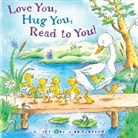 Frank Endersby, Tish Rabe, Tish Endersby Rabe, Frank Endersby - Love You, Hug You, Read to You!