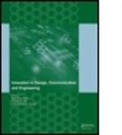 International Conference on Innovation C, Teen-hang Meen, Teen-Hang (Department of Electronic Engineer Meen, Teen-hang (EDT)/ Prior Meen, Teen-Hang Prior Meen, Stephen D. Prior... - Innovation in Design, Communication and Engineering