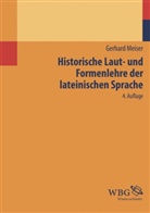Gerhard Meiser, Gerhard (Prof. Dr.) Meiser - Historische Laut- und Formenlehre der lateinischen Sprache