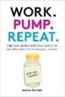 Jessica Shortall, Shortall Jessica - Work. Pump. Repeat.