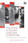 Robin Pickering-Iazzi - Mafia in Italian Lives and Literature