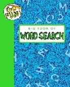 Andrews Mcmeel Publishing, Andrews McMeel Publishing LLC, Andrews Mcmeel Publishing Llc (COR) - Go Fun! Big Book of Word Search