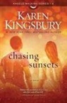 Karen Kingsbury - Chasing Sunsets