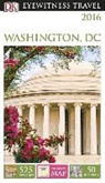 Susan Burke, DK, Dk Publishing, Inc. (COR) Dorling Kindersley, EYEWITNESS DK - Dk Eyewitness Washington, D.c.
