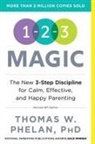 Thomas Phelan - 1-2-3 Magic : Effective Discipline for Children 2-12