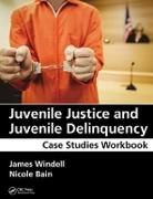 Nicole Bain, Nicole (Youth and Family Caseworker Bain, Bain Nicole, James Windell, James/ Bain Windell, Windell James - Juvenile Justice and Juvenile Delinquency