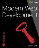 Dino Esposito - Modern Web Development: Understanding domains, technologies, and user experience