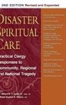 Stephen B./ Ashley Roberts, Willard W. C. Ashley Sr, MDiv Ashley Sr., MDiv DMin DH Rev. Willard Ashley Sr., MBA Roberts, MBA MHL BCJC Rabbi Stephen B Roberts... - Disaster Spiritual Care