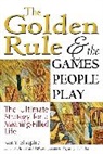 Rabbi Rami Shapiro, Rabbi Rami (Rabbi Rami Shapiro) Shapiro, Rami Shapiro - The Golden Rule and Games People Play