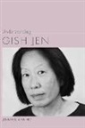 Jennifer Ann Ho - Understanding Gish Jen
