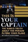 Jack Watson - This Is Your Captain