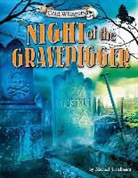Michael Teitelbaum, Juan Manuel Moreno - Night of the Gravedigger