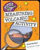 Jennifer Zeiger - Measuring Volcanic Activity