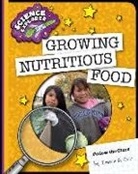 Tamra Orr, Tamra B Orr, Tamra B. Orr - Growing Nutritious Food