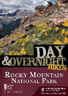 Kim Lipker - Day & Overnight Hikes: Rocky Mountain National Park
