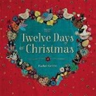 Barefoot Books, Rachel Griffin, Rachel (ILT) Griffin, Traditional, Rachel Griffin - Twelve Days of Christmas