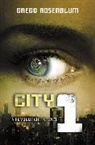 Gregg Rosenblum, Rosenblum Gregg - City 1