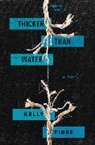 Kelly Fiore - Thicker Than Water
