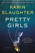 Karin Slaughter - Pretty Girls