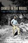 Sue Fawn Chung - Chinese in the Woods