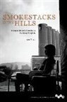 Lou Martin - Smokestacks in the Hills