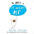 Oliver Jeffers, Oliver/ Jeffers Jeffers, Oliver Jeffers - It Wasn't Me