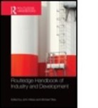 John (EDT)/ Tribe Weiss, John (University of Bradford Weiss, John Tribe Weiss, Michael Tribe, Michael (University of Strathclyde Tribe, Tribe Michael... - Routledge Handbook of Industry and Development